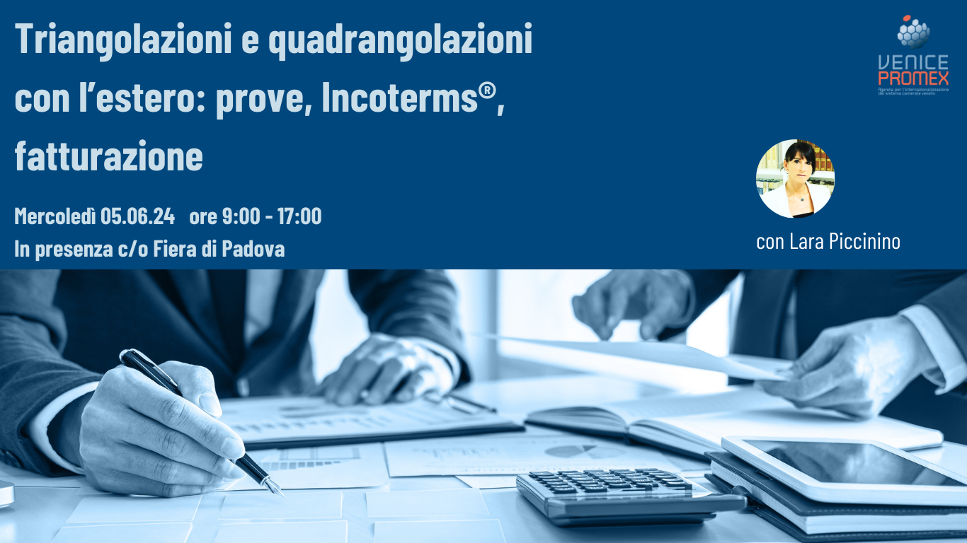 Triangolazioni e quadrangolazioni con l'estero: prove, Incoterms, fatturazione